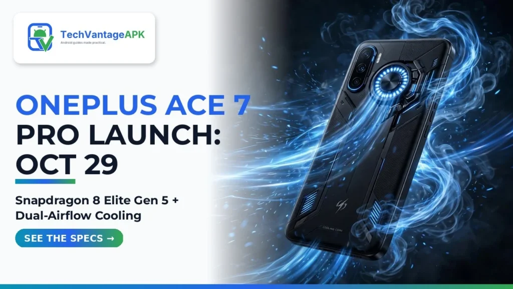 OnePlus Ace 7 and Ace 7 Pro Launch Oct 29: Specs Leaked